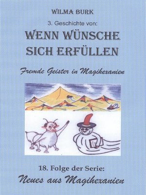 cover image of Wenn Wünsche sich erfüllen 3. Geschichte